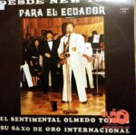 Disco de Vinilo Olmedo Torres - Desde Nueva York Para Ecuador El Sentimental Olmedo Torres Y Su Saxo De Oro Internacional Vinyl Record