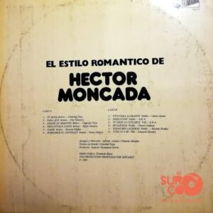 Disco de Vinilo Héctor Moncada - El Estilo Romántico De Héctor Moncada Vinyl Record