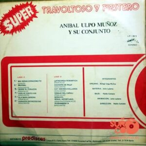 Disco de Vinilo Anibal Ulpo Muñoz Y Su Conjunto - Super Travoltoso Y Fiestero Vinyl Record