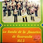 Disco de Vinilo Banda De La Asunción De Guaranda - Banda De La Asunción De Guaranda Vol. 3 Vinyl Record