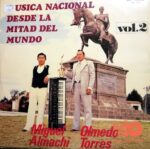 Disco de Vinilo Olmedo Torres Y Miguel Almachi - Música Nacional Desde La Mitad Del Mundo Vol. 2 Vinyl Record