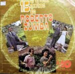 Disco de Vinilo Roberto Zumba - 15 Grandes Éxitos. De Roberto Zumba Vinyl Record