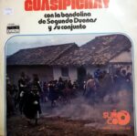 Disco de Vinilo Segundo Dueñas - Con Bandolina Y Conjunto Guasipichay Vinyl Record