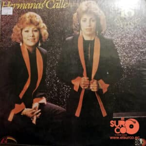 Hermanas Calle - 16 Grandes Éxitos Vinilo