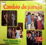 Disco de Vinilo Raúl Jaramillo Y Sus Clarines - Cambio De Pareja Vinyl Record