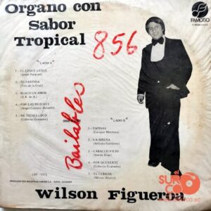 Disco de Vinilo Wilson Figueroa - Órgano Con Sabor Tropical Vinyl Record