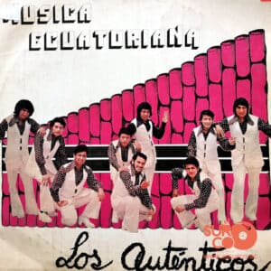 Los Auténticos De Manabí - Música Ecuatoriana Vinilo