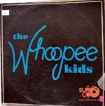 Disco de Vinilo The Whoopee Kids - The Whoopee Kids Vinyl Record