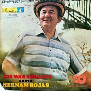 Disco de Vinilo Hernán Rojas Con Warahuaco - El Pescador De Barú Vinyl Record