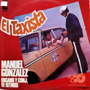 Manuel González - El Taxista Vinilo