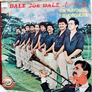 Joe Mayorga - Y Dale Joe Dale…. Vinilo