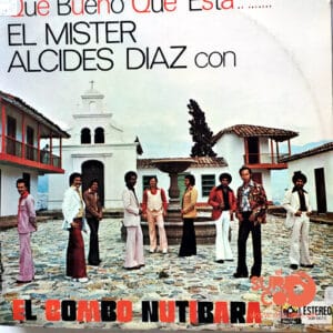 Alcides Díaz - Que Bueno Que Esta…. Vinilo