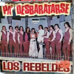 Disco de Vinilo Los Rebeldes - Pa´ Desbaratarse Vinyl Record