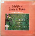 Disco de Vinilo Isabel Parra - Cantos De Violeta Vinyl Record