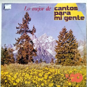 Varios - Los Mejor De Cantos Para Mi Gente Vinilo