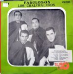 Disco de Vinilo Los Chalchaleros - Fabulosos Los Chalchaleros Vinyl Record