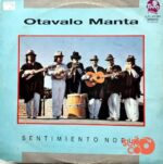Disco de Vinilo Otavalo Manta - Sentimiento Noble Vinyl Record