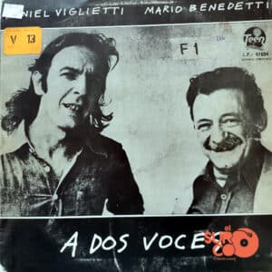 Daniel Viglietti - A Dos Voces Vinilo