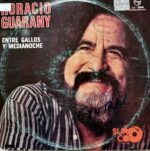 Disco de Vinilo Horacio Guarany - Entre Gallos Y Media Noche Vinyl Record