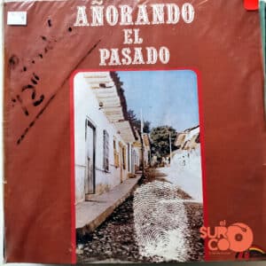 Varios - Añorando El Pasado Vinilo