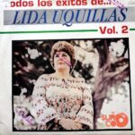 Disco de Vinilo Lida Uquillas  - Todos Los Éxitos De Lida Uquillas Vol. 2 Vinyl Record