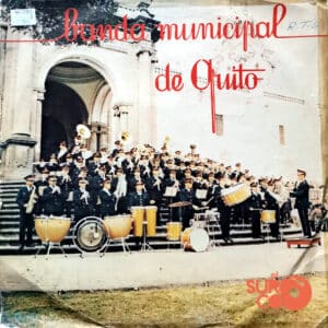 Banda Municipal De Quito - Banda Municipal De Quito Vinilo