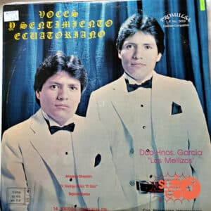 Hnos García - Voces Y Sentimiento Ecuatoriano Vinilo