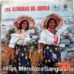 Disco de Vinilo Hermanas Mendoza Sangurima - Las Alondras Del Guayas Vinyl Record