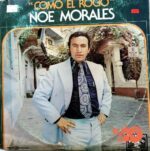 Disco de Vinilo Noé Morales - Como El Rocio Vinyl Record