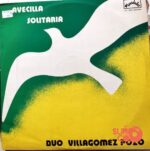 Disco de Vinilo Dúo Villagómez Pozo - Avecilla Solitaria Vinyl Record