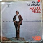Disco de Vinilo Miguel Vélez - Soy Un Triunfador Vinyl Record