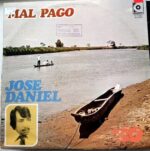 Disco de Vinilo José Daniel - Mal Pago Vinyl Record