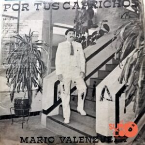 Disco de Vinilo Mario Valenzuela - Por Tus Caprichos Vinyl Record