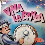 Disco de Vinilo Banda De La I Zona Militar - Viva La Banda Vinyl Record