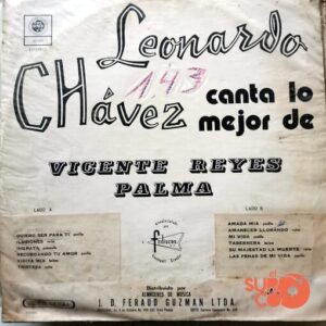 Disco de Vinilo Leonardo Chávez - Canta Lo Mejor De Vicente Reyes Palma Vinyl Record