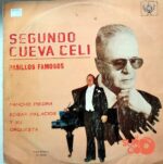 Disco de Vinilo Pancho Piedra  - Pasillos Famosos de Segundo Cueva Celi Vinyl Record