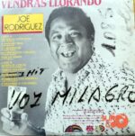Disco de Vinilo Joe Rodríguez - Vendrás Llorando Vinyl Record