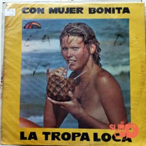 La Tropa Loca - Con Mujer Bonita Vinilo