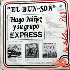 Disco de Vinilo Hugo Núñez Y Su Grupo Express - El Bun – Son Vinyl Record