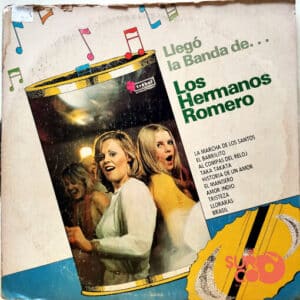 Los Hermanos Romero - Llegó La Banda De… Vinilo