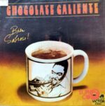 Disco de Vinilo Chocolate Y Su Orquesta - Chocolate Caliente Vinyl Record