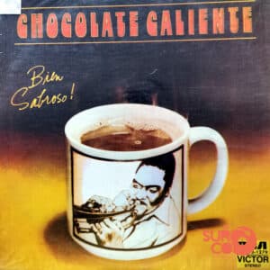 Chocolate Y Su Orquesta - Chocolate Caliente Vinilo