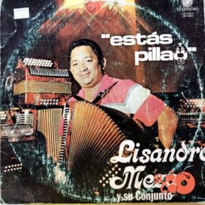 Lisandro Meza - Estas Pillao Vinilo