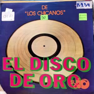 Disco de Vinilo Los Chicanos - El Disco De Oro Vinyl Record