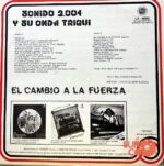 Disco de Vinilo Sonido 2001 - Y Su Onda Triqui El Cambio A La Fuerza Vinyl Record
