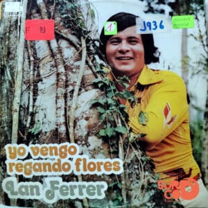 Disco de Vinilo Lan Ferrer - Yo Vengo Regando Flores Vinyl Record