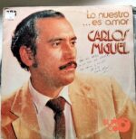 Disco de Vinilo Carlos Miguel - Lo Nuestro Es… Amor Vinyl Record