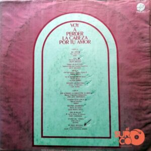 Disco de Vinilo Varios - Voy A Perder La Cabeza Por Tu Amor Vinyl Record