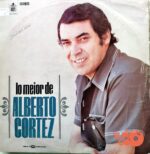Disco de Vinilo Alberto Cortéz - Lo Mejor De Alberto Cortéz Vinyl Record