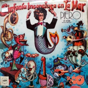 Piero - Sinfonía Inconclusa En La Mar Vinilo